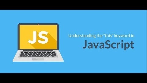 JavaScript "this" keyword explained in 3 minutes for beginners