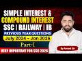 Simple Interest &amp; Compound Interest PYQ | SSC CGL 2026 | Railway | July 2024 to Jan 2026 Questions