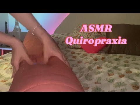 ASMR QUIROPRAXIA