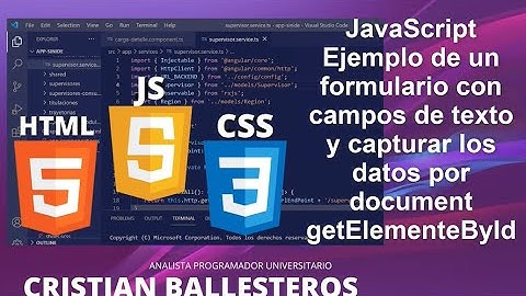 JavaScript Ejemplo de un formulario con campos de texto y capturar los datos PARTE 1/2