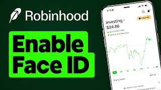 How to Enable Face ID on Robinhood