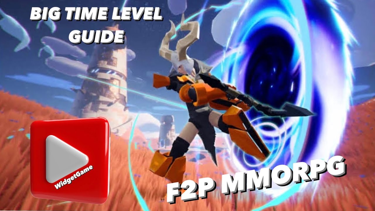 Levelling fast in Big Time MMORPG play to earn