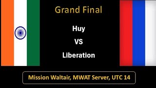 HUY vs LIBERARION || GRAND FINAL || MISSON WALTAIR || MATCH 4 || MWAT
