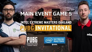 PUBG - GAME 5 - Final - IEM Oakland PUBG Invitational