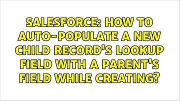 How to auto-populate a New child record