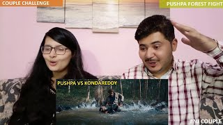 Couple Reaction on PUSHPA FOREST FIGHT SCENE | PUSHPA VS KONDAREDDY | ALLU ARJUN