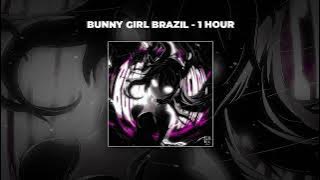 [1 HOUR PHONK] DJZRX - Bunny Girl Brazil