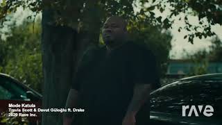 Travis scoot & Davut Güloğlu ft. Drake - MODE KATULA