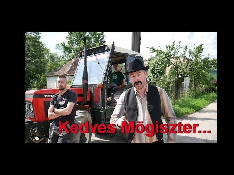 Mögiszter - Kedves Mögiszter... (Music Video)