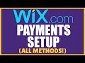 Wix Payments Setup - How To Accept Payments On Your Wix Website (2021 Full Tutorial)