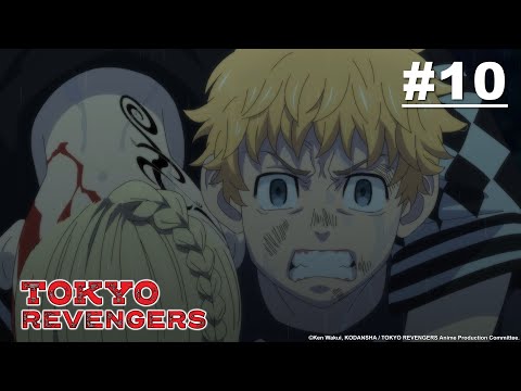 Tokyo Revengers - Episode 10 [English Sub]