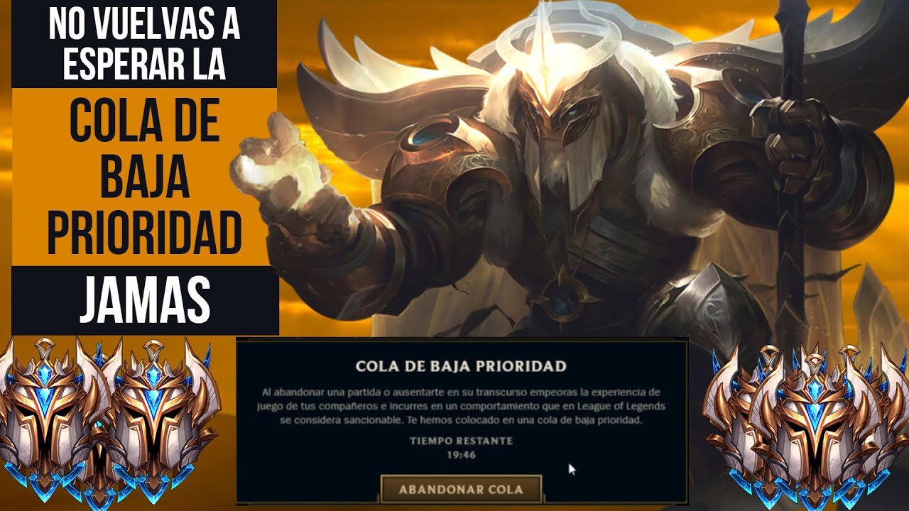 Como Quitar Cola de baja prioridad LOL 2022 en media hora | League Of