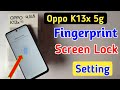 How to setup fingerprint 🫆 lock in oppo k13x 5g/ oppo k13x 5g me fingerprint lock kaise lgaye