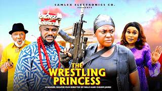 THE WRESTLING PRINCESS - LIZZY GOLD, QUEEN OKAM - Nigerian Movies 2026 Latest Full Movies