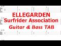 ELLEGARDEN - Surfrider Association【ギター&amp;ベースTAB譜】【練習用】【tab譜】