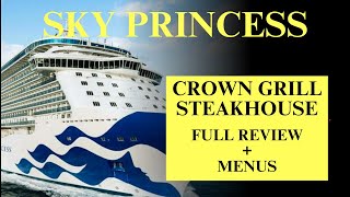 Sky Princess Crown Grill Steakhouse Review