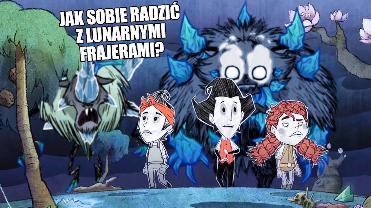 LUNARNY DEERCLOPS, BEARGER I VARG - Poradnik Don't Starve!