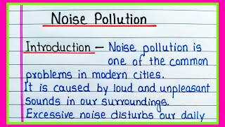 Essay on Noise Pollution in English | Noise Pollution essay writing | Noise Pollution with subtitles