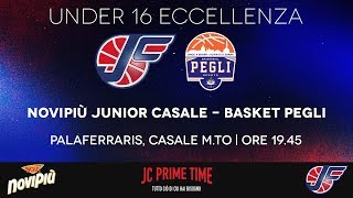 Under 16 Eccellenza | Novipiù Junior Casale - Basket Pegli LIVE