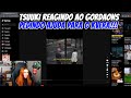 TSUUKI REAGINDO AO GORDÃONS PEDINDO AJUDA PARA O KVERA!!!!