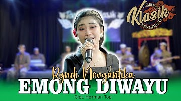 EMONG DIWAYU - RYNDI NOVYANTIKA
