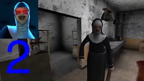 The Nun - Gameplay Walkthrough Part 2 - (iOS, Android)