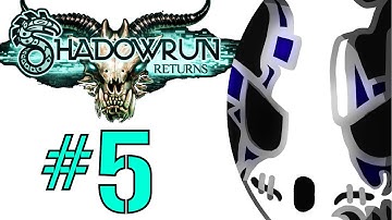 Shadowrun Returns | Let