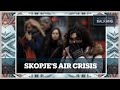 North Macedonia's capital struggles with air pollution