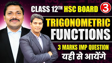 Trigonometric Functions 3 Marks Important Questions | Class 12 HSC 2026 | Super Revision |Dinesh Sir