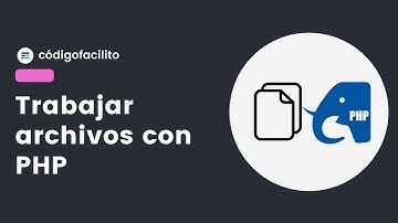 Trabajar archivos con PHP