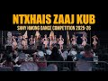 Ntxhais Zaaj Kub Sacramento Hmong New Year VARSITY Dance Comp 2025-2026