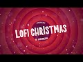 로파이 크리스마스 - 성탄절 노래/캐럴 코지 로우파이 믹스 | Lofi Christmas - Popular Xmas Songs/Carols in Cozy Lofi Mix