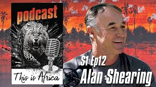 Download Lagu This is Africa Podcast S1 Episode 12 Alan Shearing MP3 Download Lagu This is Africa Podcast S1 Episode 12 Alan Shearing MP3