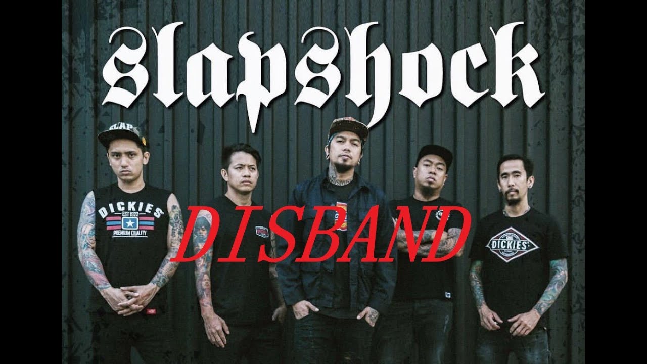WATAK SLAPSHOCK // SLAPSHOCK DISBAND // SLAPSHOCK NAG DISBAND NA HERE'S MY THOUGHTS