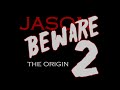 Jason Beware 2 - Trailer