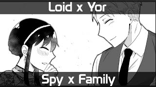 Loid x Yor - Going Out [SpyXFamily]