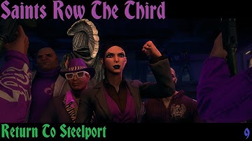 Saints Row: The Third Part 9 "Return to Steelport"