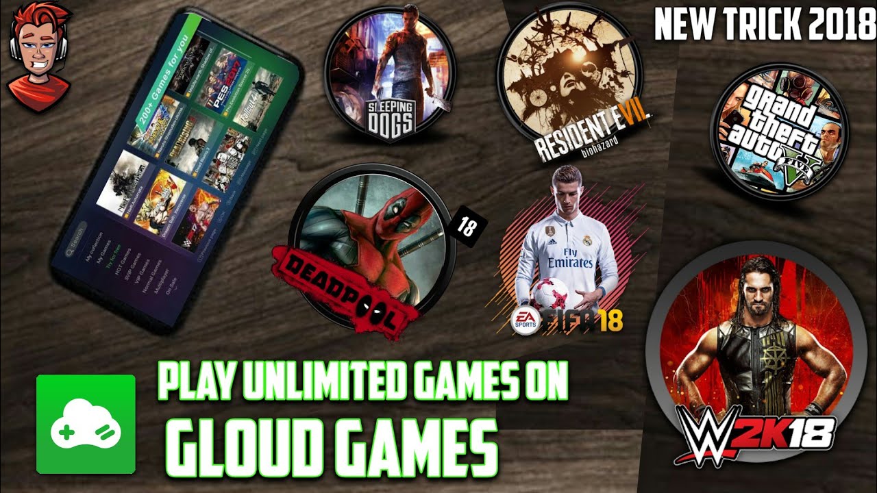 PLAY UNLIMITED GAMES USING GLOUD GAMES NEW TRICK 2018 | ANDROID