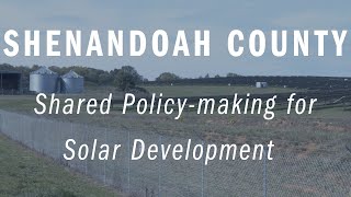 Shenandoah County: Shared Policymaking for Solar Development