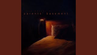 Parents' basement