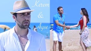 Kerem & Ayşe || Jealous Resimi