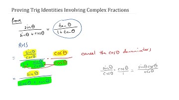 Proving Trig Identities Involving Complex Fractions