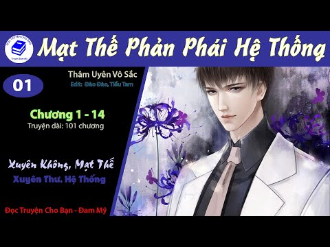 Video Tập 1 | Mạt Thế Phản Phái Hệ Thống | Xuyên Không, Mạt... - youtube
