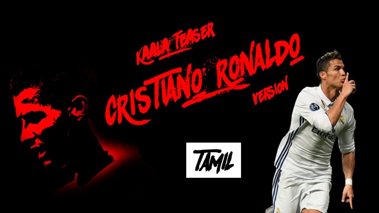 Kaala Teaser | Cristiano Ronaldo Version | தமிழ் | Poda Dubukku