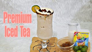 PREMIUM ICED TEA / Nestea Iced Tea Powder, Fresh Calamansi, Fresh Milk, Gulaman