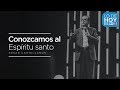 Conozcamos al Espíritu Santo - César Castellanos - G12TV