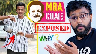MBA Chai Wala Exposed - Some Behind Reality Opinion !