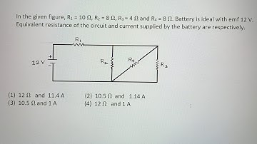 #jee main 2024, in the given figure, r1=2 ohm, r2=8 ohm, r 3=4 ohm and r4 = 8 ohm. Battery is ideal