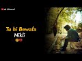 Tu Hi Bewafa Nikli 💔🥺 | New Sad Whatsapp Status | Shayari Status | Ak Channel |