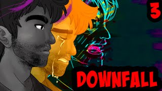 WELCOME TO THE MADNESS | Downfall Remake | 03